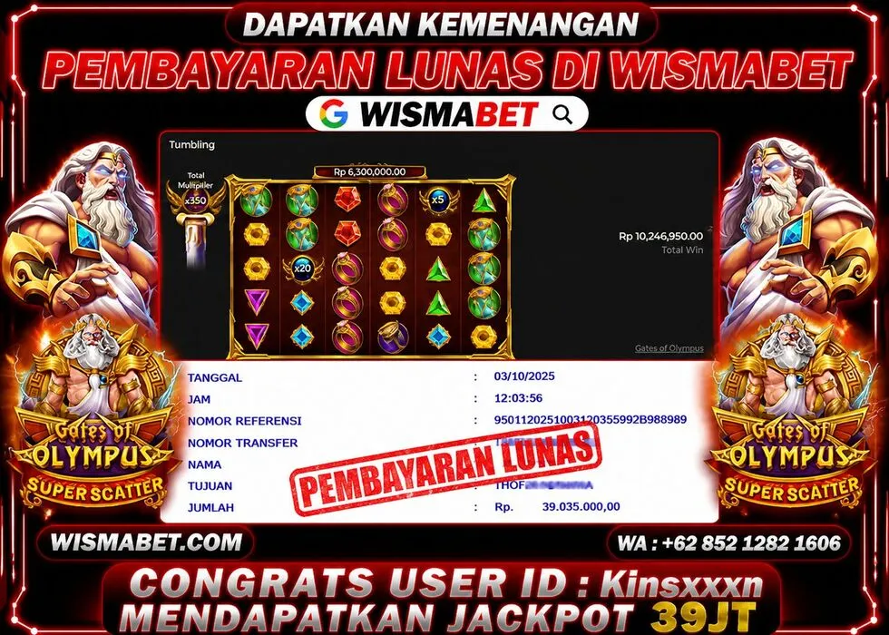 Wismabet - BUKTI KEMENANGAN Gates Of Olympus Superscatter Rp39,035,000,- LUNAS